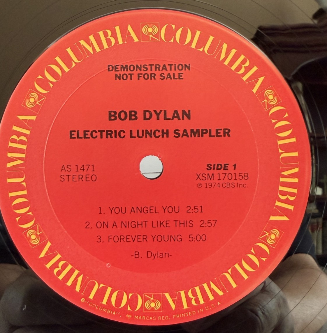 Bob Dylan Electric Lunch Columbia AS 1471 Side 1 Demonstration Not For Sale label