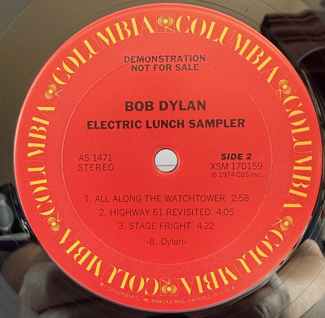 Bob Dylan Electric Lunch Columbia AS 1471 Side 2 Demonstration Not For Sale label