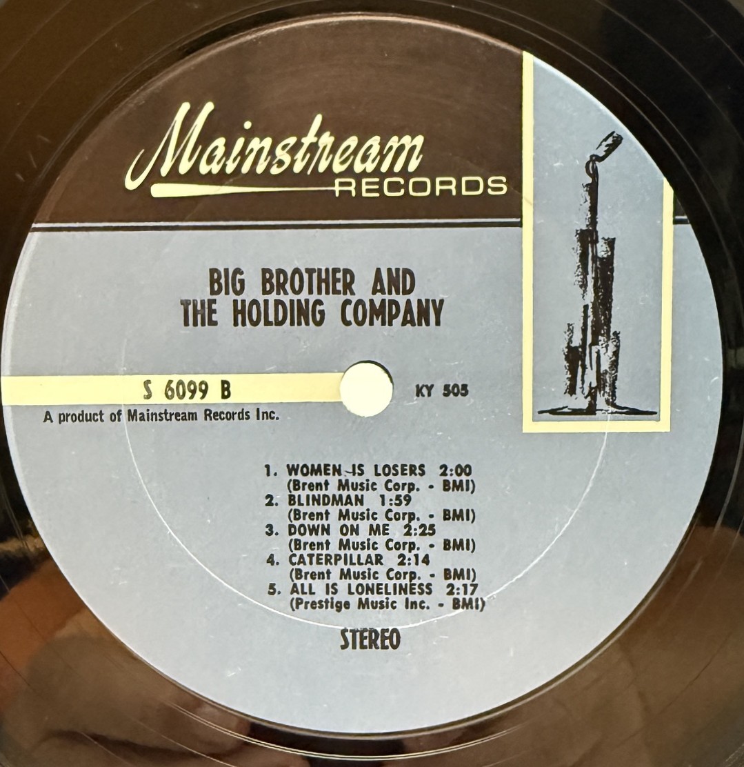 Big Brother and the Holding Company S6099 Side B Mainstream label