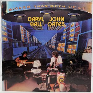 Front: Daryl Hall and John Oates Bigger Than Both of Us 1976 RCA Victor vinyl LP front cover