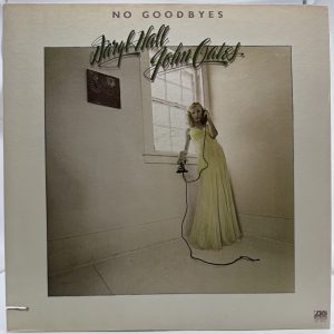 Front: Daryl Hall & John Oates No Goodbyes 1977 Atlantic vinyl LP front cover