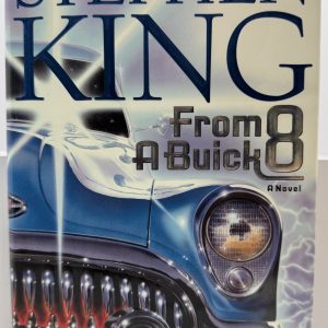 Stephen King From a Buick 8 2002 first printing hardcover front cover – Ruby's Reading Shelf